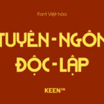 Font tiếng Việt Independence - Doc lap Typeface